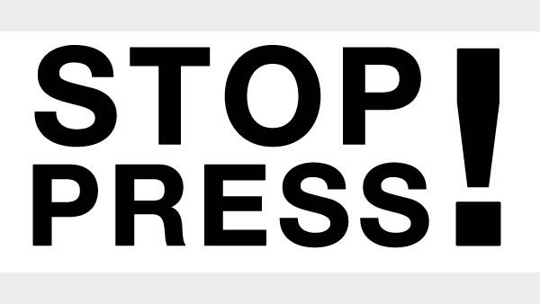 STOP PRESS