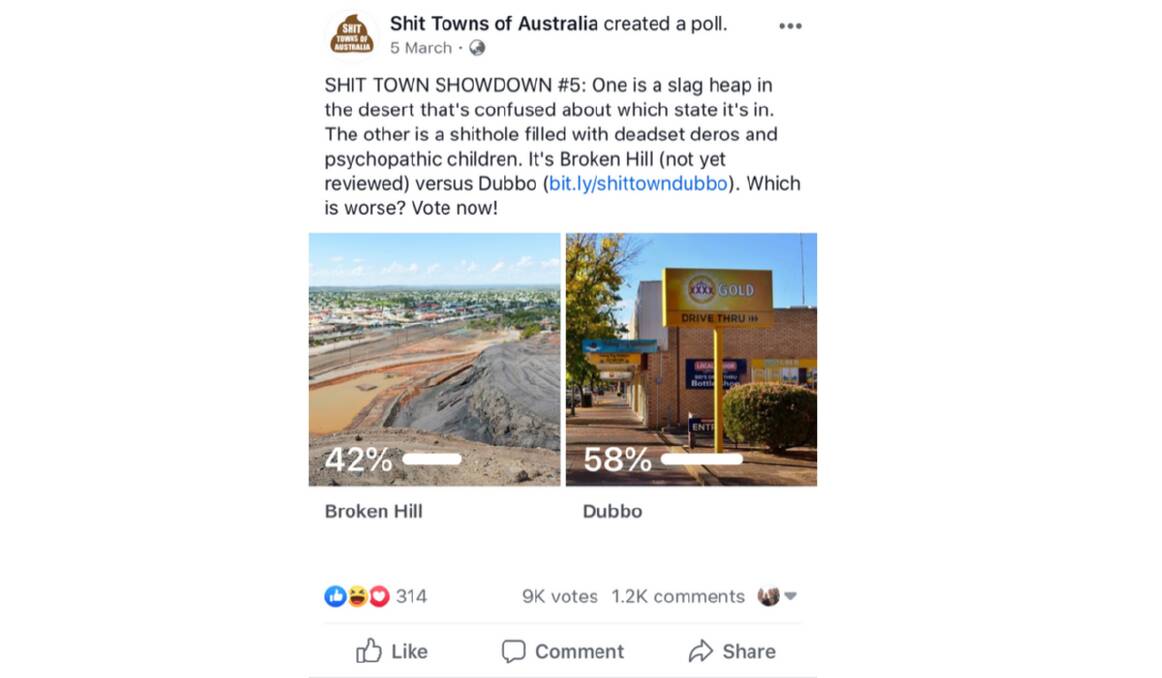 VOTES: On March 5, around 9000 people voted on which was the more sh*t town out of Dubbo and Broken Hill. Dubbo won with 58 per cent of the vote.